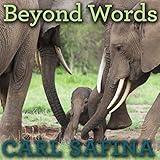 Beyond Words: What Animals Think and Feel