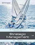 Strategic Management: Theory & Cases: An Integrated Approach