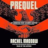 Prequel: An American Fight Against Fascism