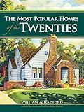 The Most Popular Homes of the Twenties (Dover Architecture)