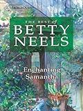Enchanting Samantha (The Best of Betty Neels)